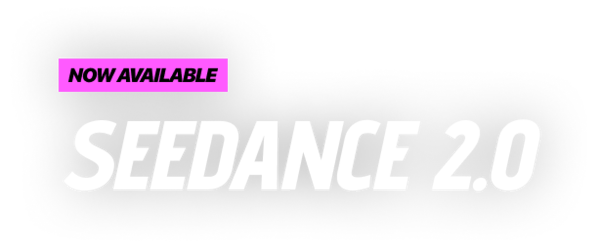 Seedance 2.0