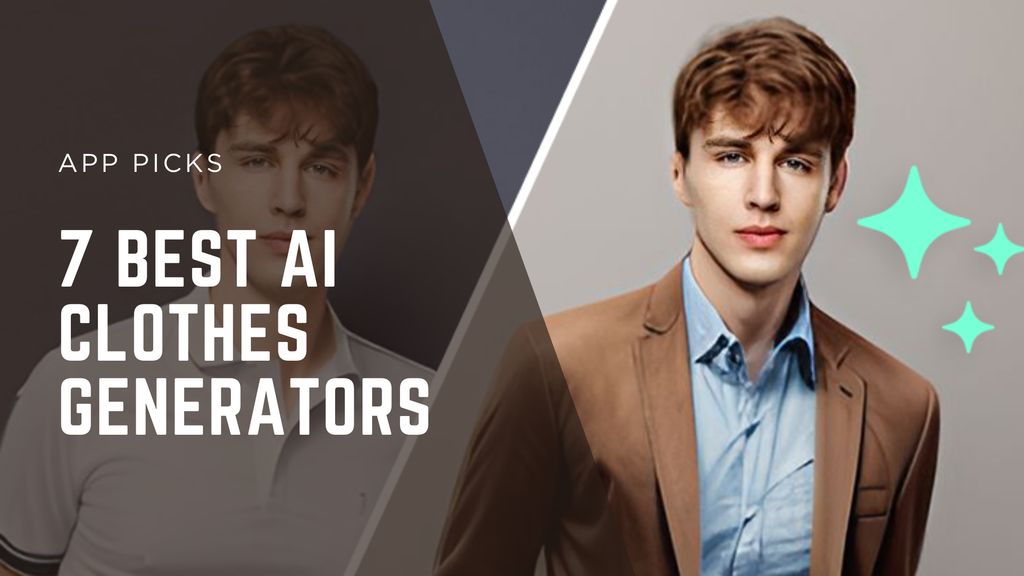7 Best AI Clothes Generators