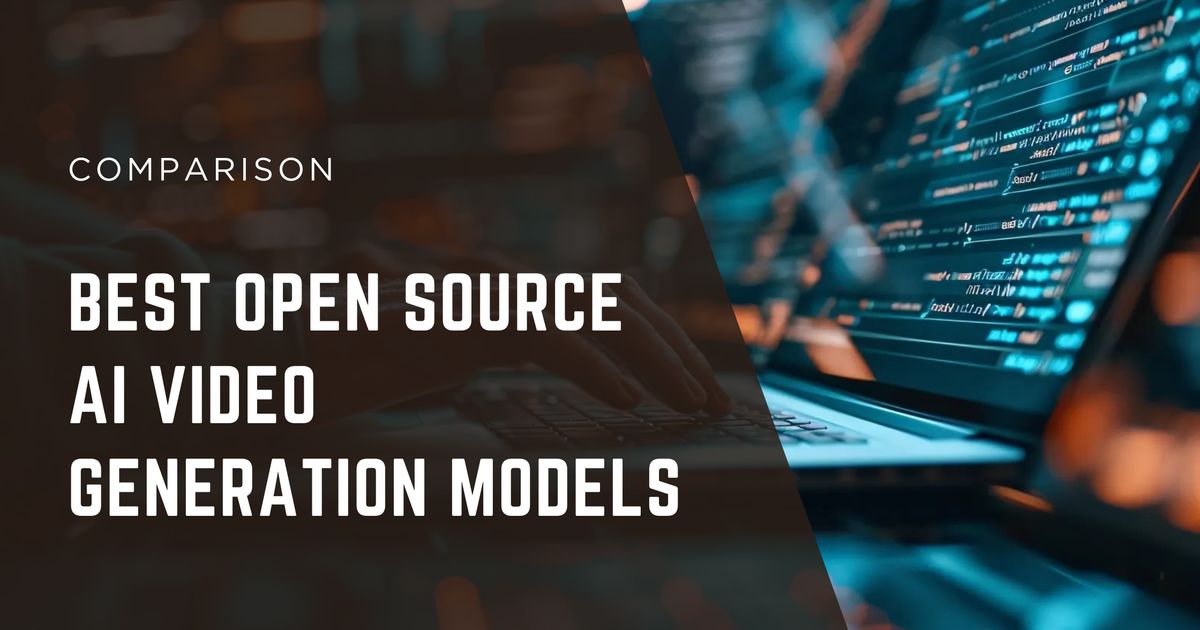 Best Open Source AI Video Generation Models
