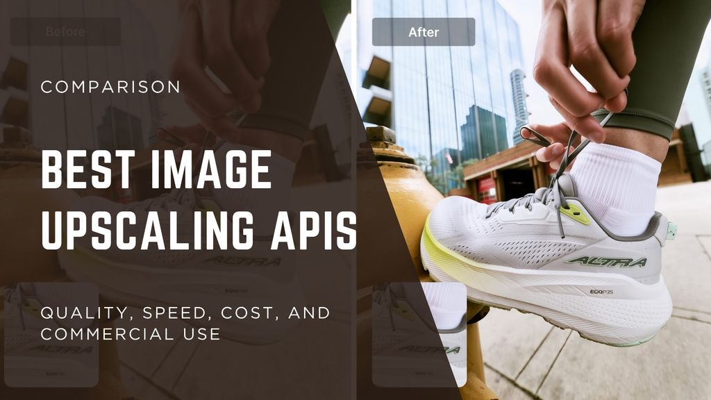 Best Image Upscaling APIs