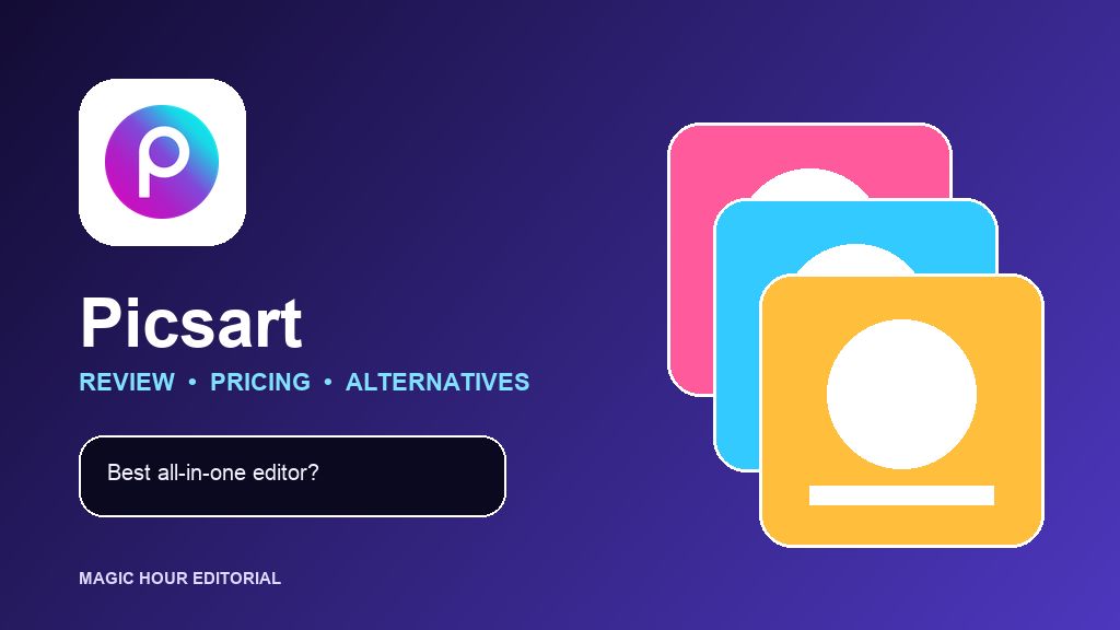 Picsart logo beside layered creative canvases for a review of pricing, credits, and alternatives
