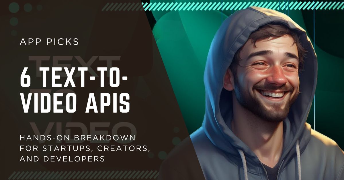 6 Text-to-Video APIs You Can Actually Build Products On in 2026