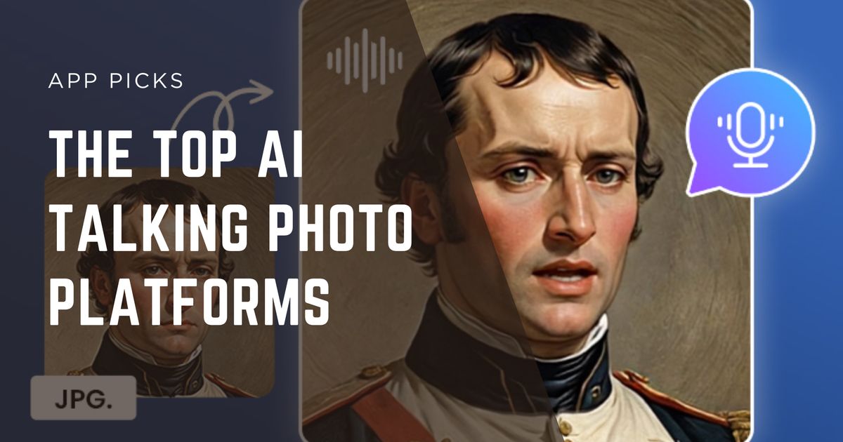 From Still to Speaking: The Top AI Talking Photo Platforms
